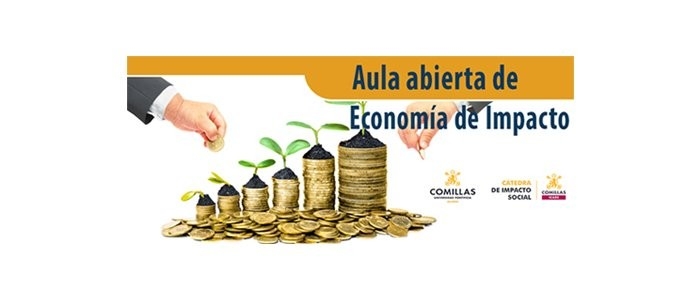 La Catedra de Impacto Social organiza la 1º  Aula Abierta de Economía de Impacto 